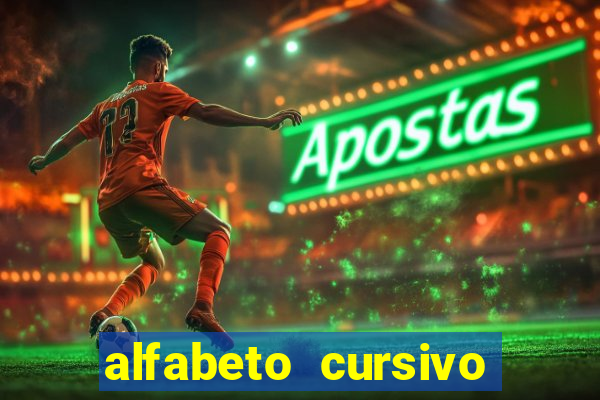 alfabeto cursivo para treinar caligrafia